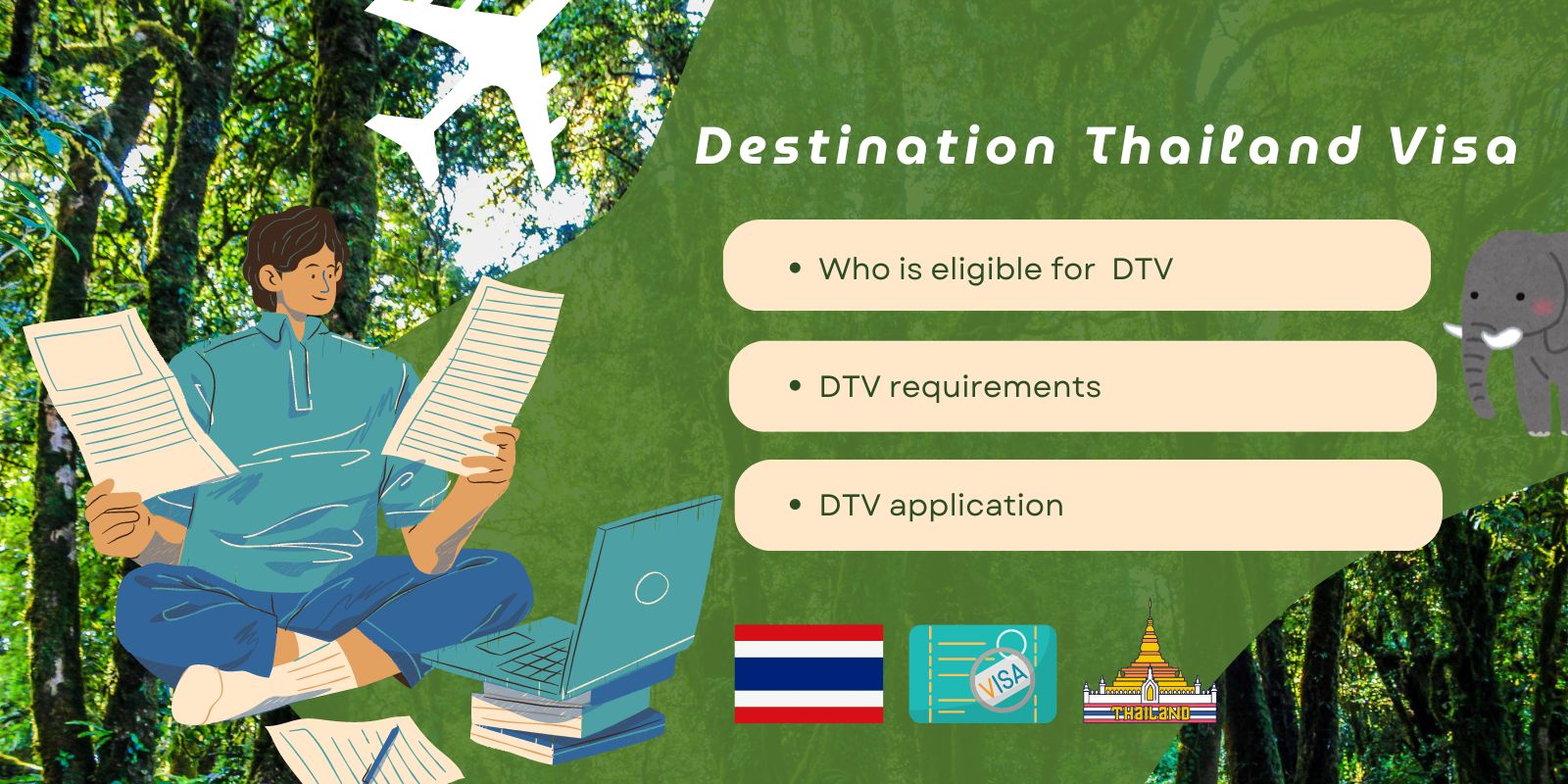 Destination Thailand Visa (DTV) 2024 Full Guide